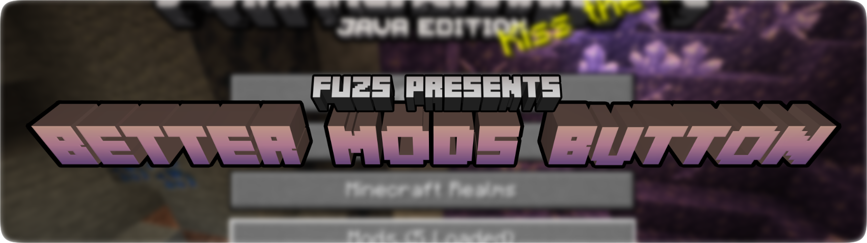 Better Mods Button — скачать мод на Майнкрафт